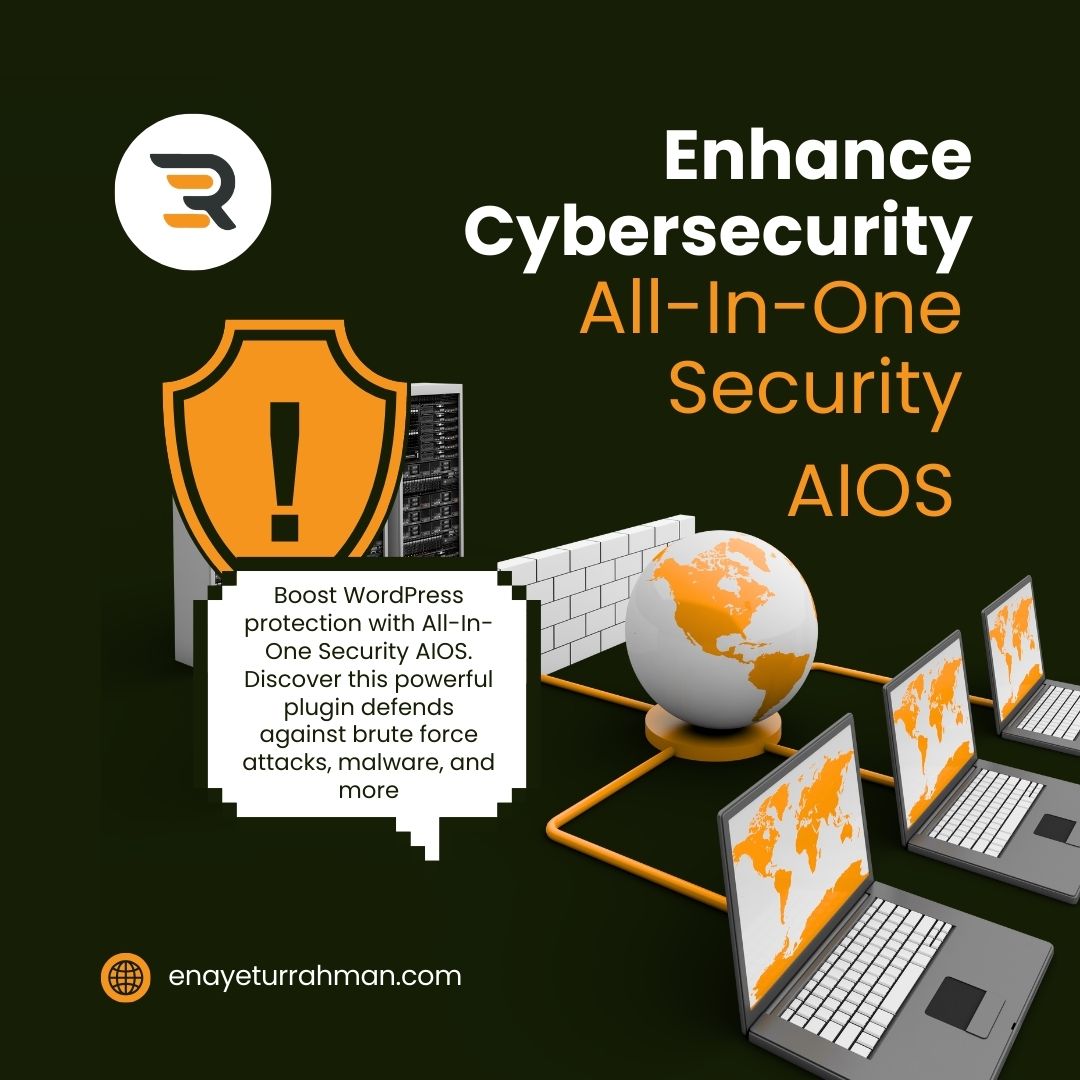All-In-One Security (AIOS) Cybersecurity- Enayetur Rahman